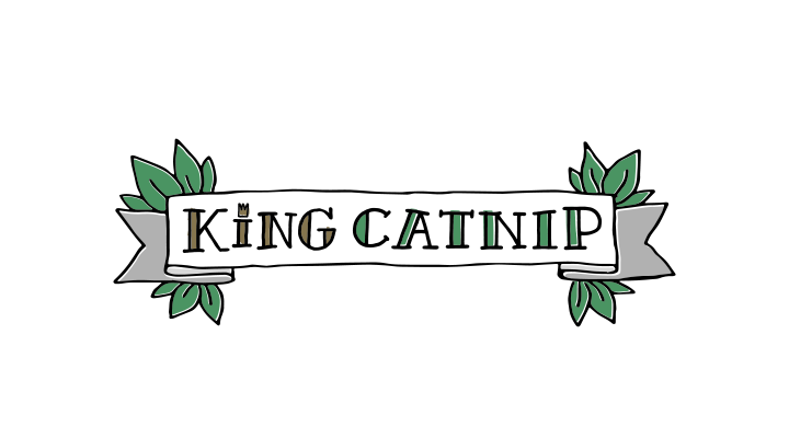 King Catnip